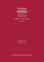 Aida, Opera in Four Acts
