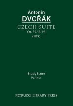 Czech Suite, Op.39 / B.93