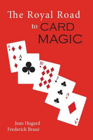 Royal Road to Card Magic