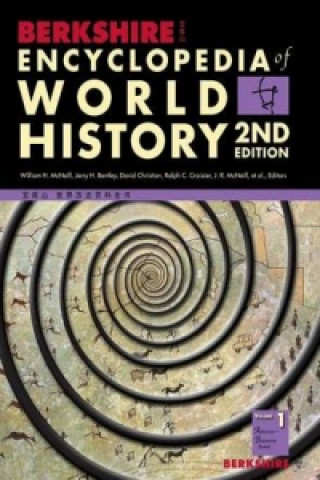 Berkshire Encyclopedia of World History, Second Edition (Volume 1)