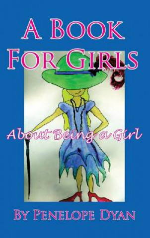 Book for Girls about Being a Girl