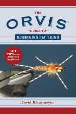 Orvis Guide to Beginning Fly Tying