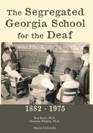Segregated Georgia School for the Deaf