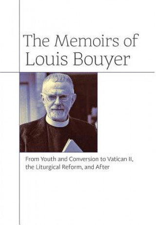 Memoirs of Louis Bouyer