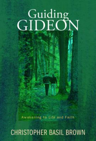 Guiding Gideon