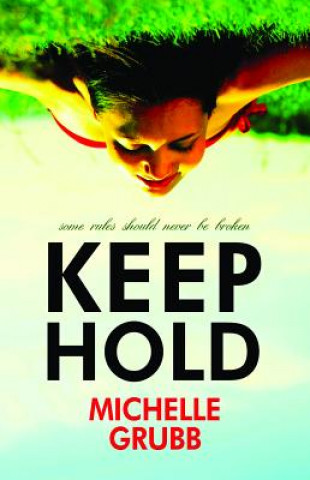 Keep Hold