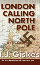 London Calling North Pole