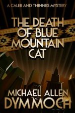 Death of Blue Mountain Cat