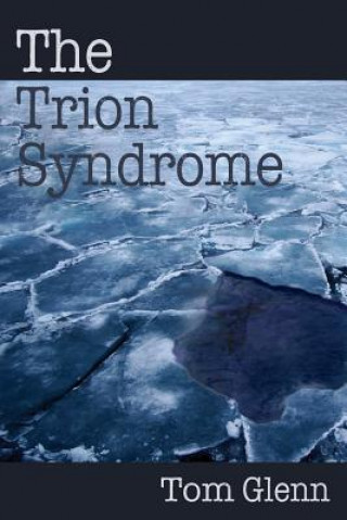 Trion Syndrome