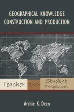 Geographical Knowledge Construction and Production