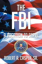 FBI, a Vocation to Serve