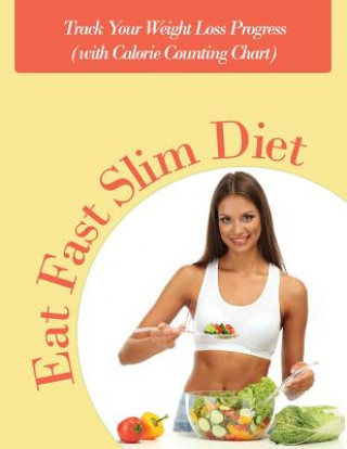 Eat Fast Slim Diet