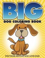 Big Dog Coloring Book