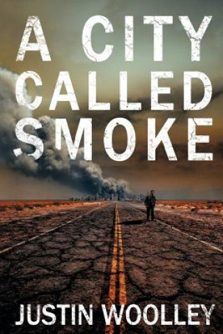 City Called Smoke: The Territory 2