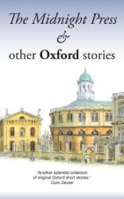 Midnight Press and Other Oxford Stories