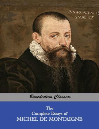 Complete Essays of Michel de Montaigne