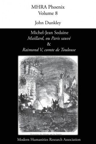 Michel-Jean Sedaine, 'Maillard, ou Paris sauve' & 'Raimond V, comte de Toulouse'