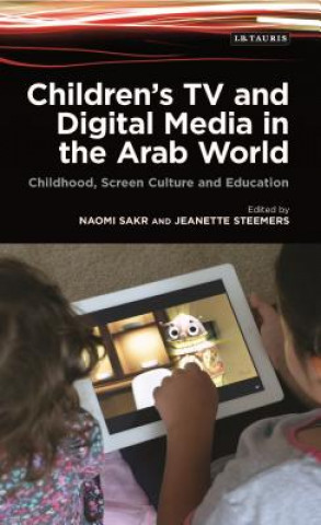 Children's TV and Digital Media in the Arab World