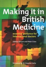 Making it in British Medicine