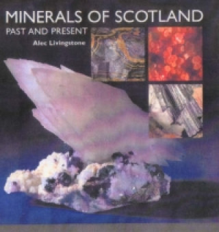 Minerals of Scotland