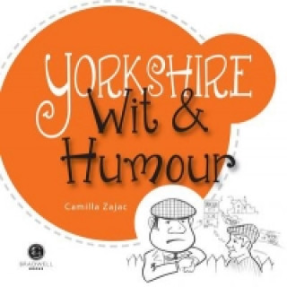 Yorkshire Wit & Humour