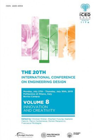 Proceedings of the 20th International Conference on Engineering Design (ICED 15) Volume 8