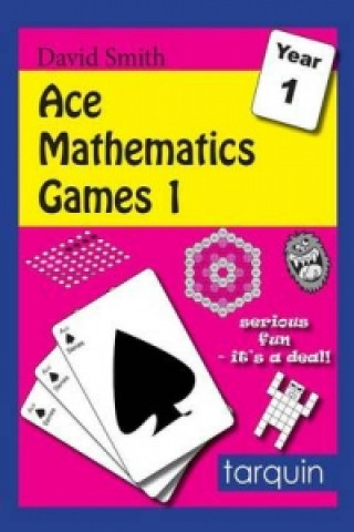 Ace Mathematics Games 1: 16 Exciting Activities to Engage Ages 5-6
