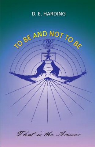 To Be And Not To Be