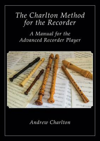 Charlton Method of the Recorder