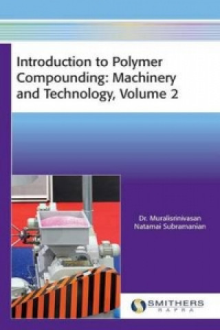 Introduction to Polymer Compounding