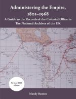 Administering the Empire, 1801-1968