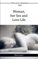 Woman Her Sex and Love Life