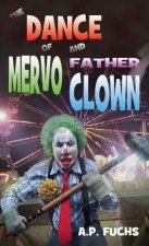 Dance of Mervo and Father Clown