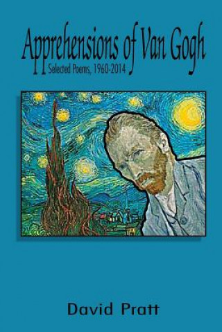 Apprehensions of Van Gogh