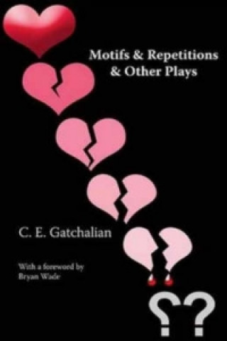 Motifs and Repetitions and Other Plays
