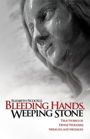 Bleeding Hands, Weeping Stone