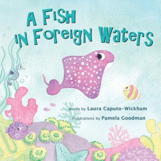 Fish in Foreign Waters