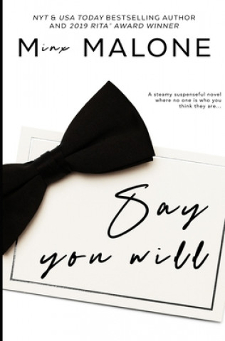 Say You Will