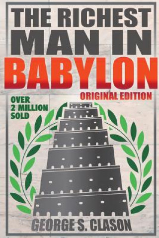 Richest Man In Babylon - Original Edition (George S. Clason)(Brožovaná)