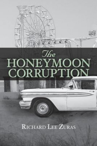 Honeymoon Corruption