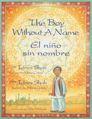 Boy Without a Name / El nino sin nombre