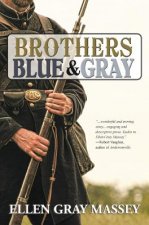 Brothers Blue & Gray