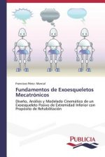 Fundamentos de Exoesqueletos Mecatronicos