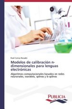 Modelos de calibracion n-dimensionales para lenguas electronicas