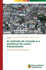 O contrato de locacao e a mudanca da causa Possessionis