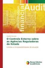 O Controle Externo sobre as Agencias Reguladoras de Estado