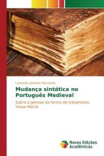 Mudanca sintatica no Portugues Medieval