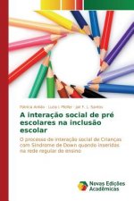 interacao social de pre escolares na inclusao escolar