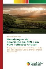 Metodologias de apreciacao em REN e em PDM, reflexoes criticas