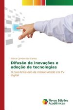 Difusao de inovacoes e adocao de tecnologias